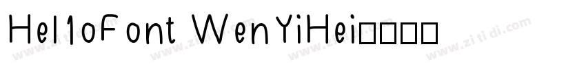 Hel1oFont WenYiHei字体转换